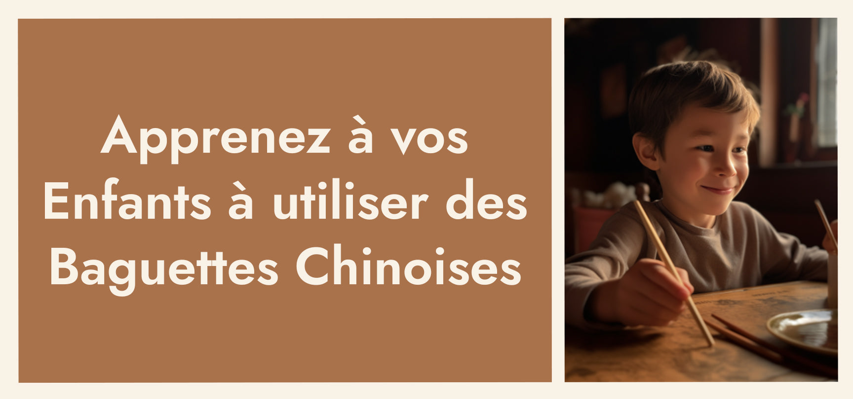 Apprendre à un enfant à utiliser des Baguettes Chinoises